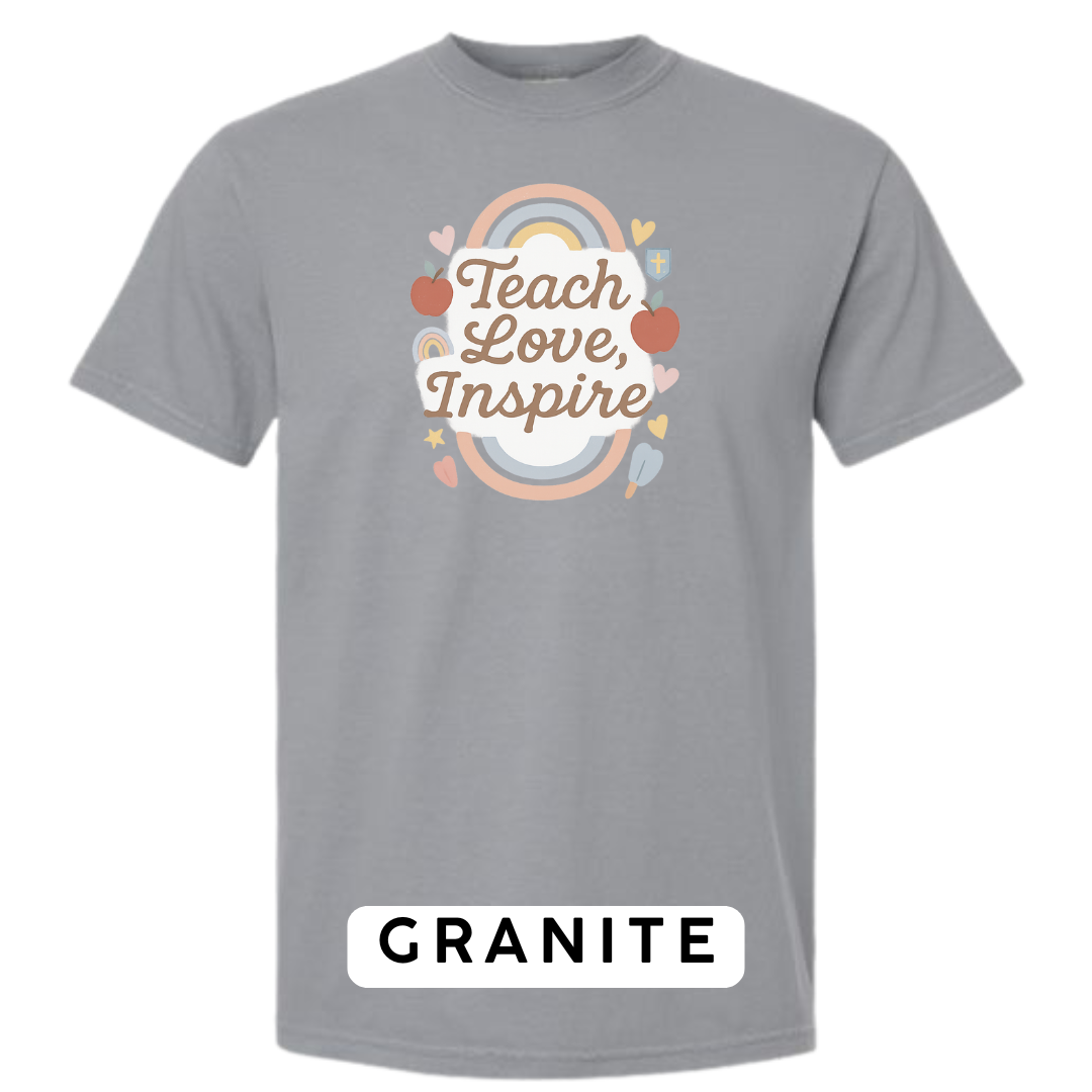 Teach Love Inspire Graphic T-Shirt