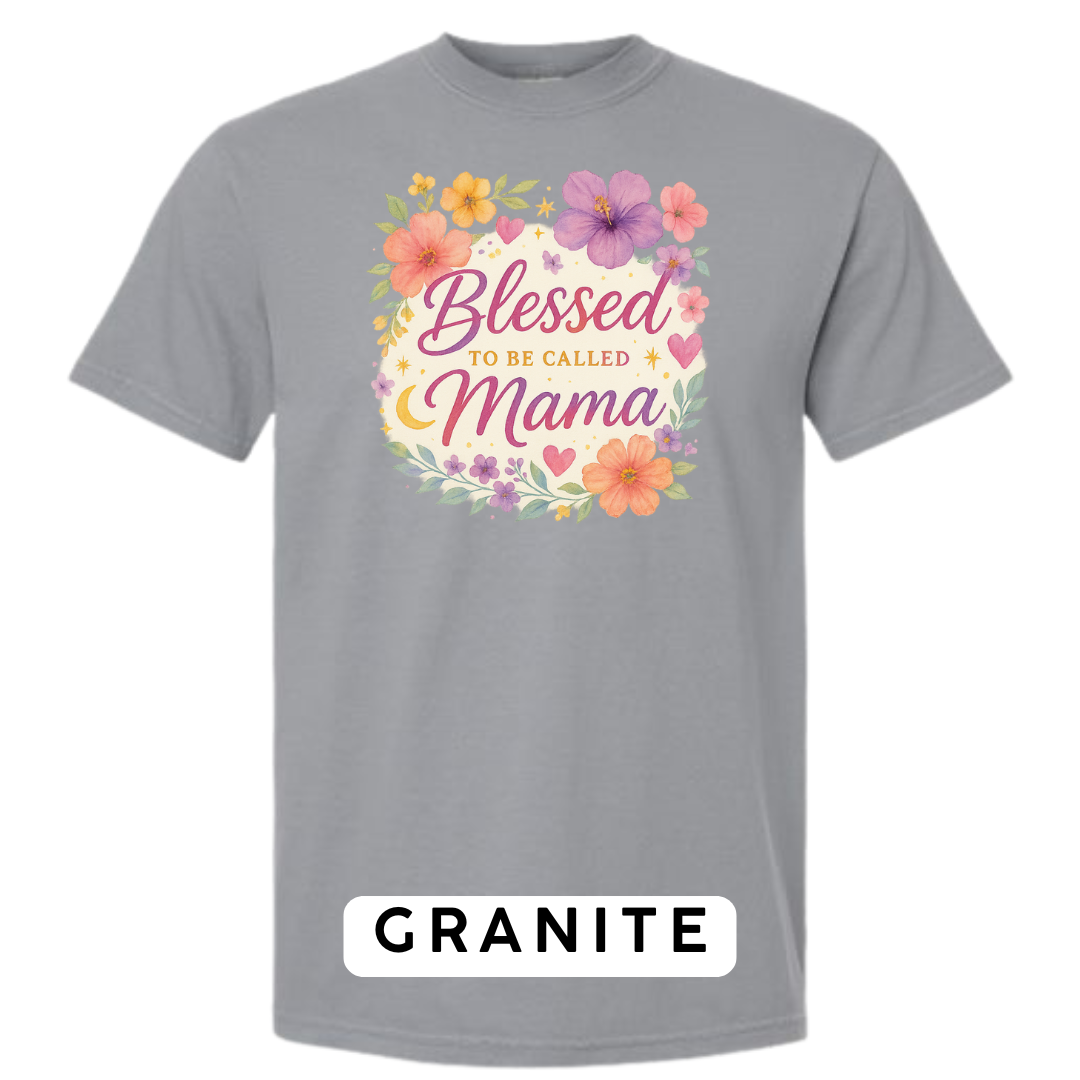 Blessed to Be Called Mama Graphic T-Shirt
