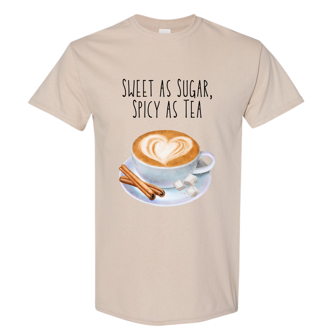 Sweet as Sugar, Spicy as Tea Graphic T-Shirt