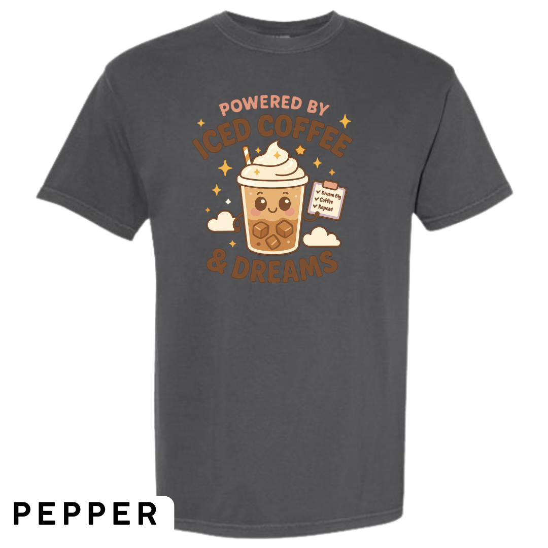 Powered by Iced Coffee & Dreams Graphic T-Shirt