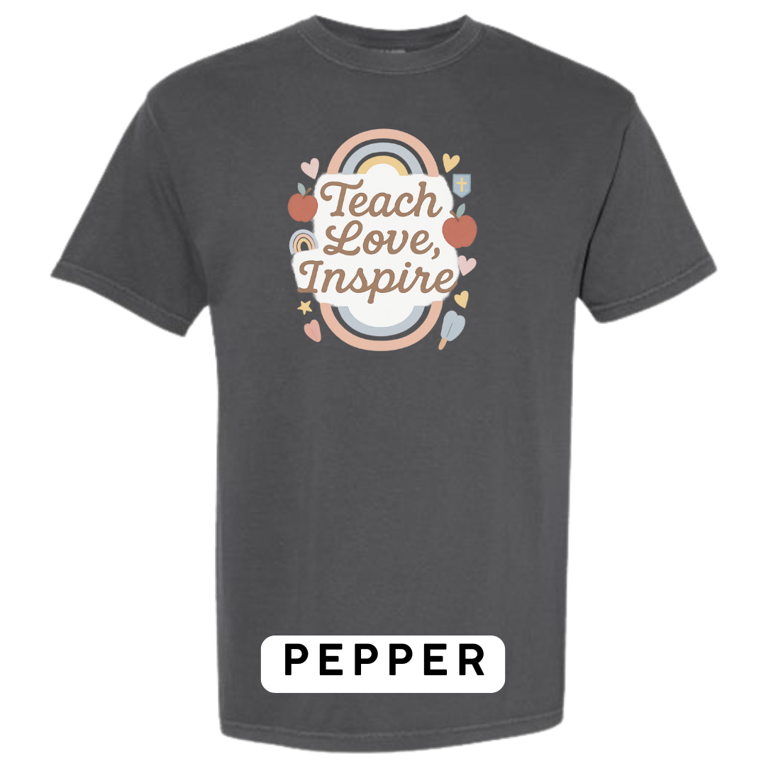 Teach Love Inspire Graphic T-Shirt