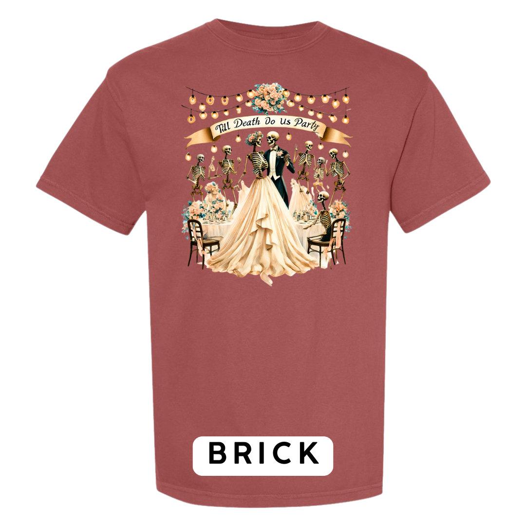 Till Death Do Us Party Graphic T-Shirt