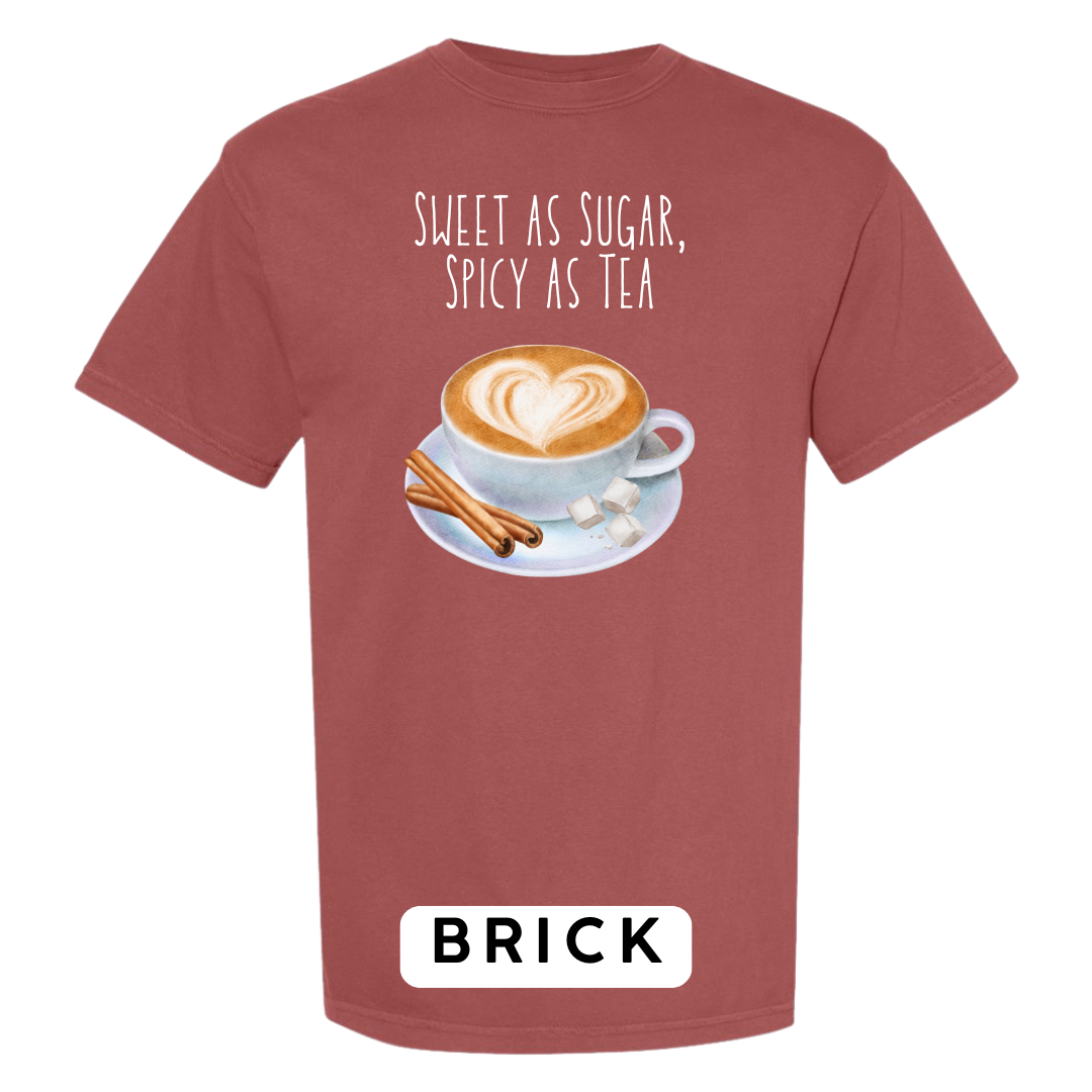 Sweet as Sugar, Spicy as Tea Graphic T-Shirt