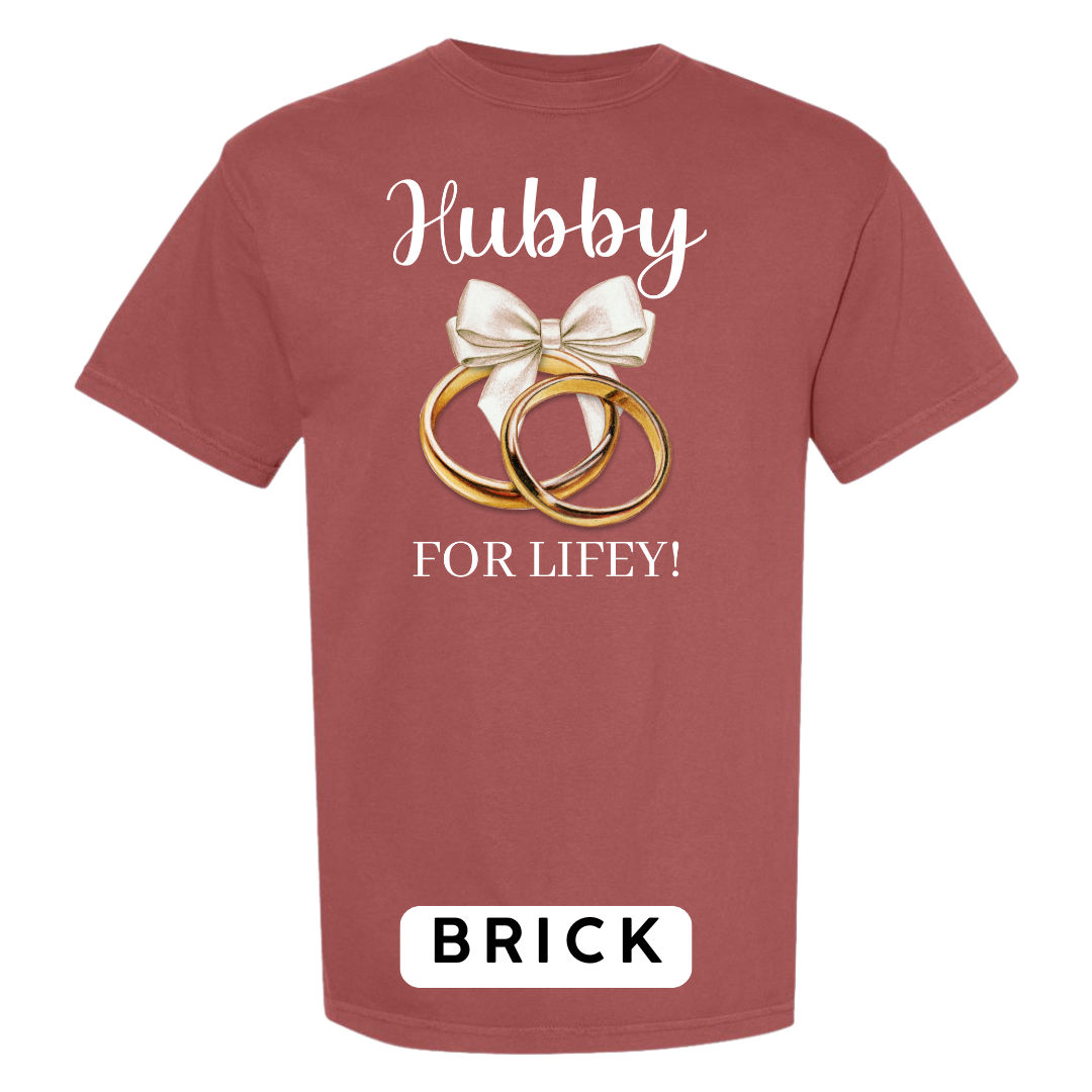 Hubby for Lifey! Graphic T-Shirt