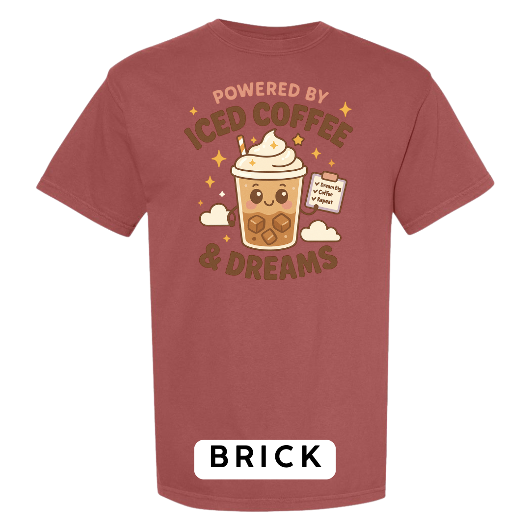 Powered by Iced Coffee & Dreams Graphic T-Shirt