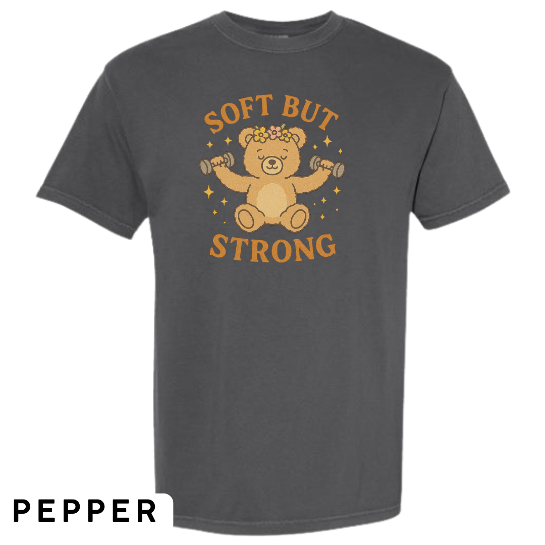 Soft But Strong Graphic T-Shirt