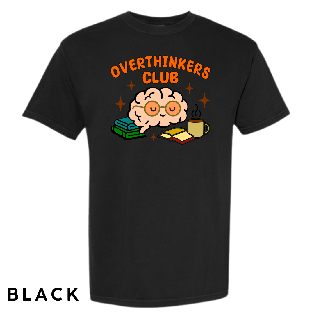 Overthinkers Club Graphic T-Shirt