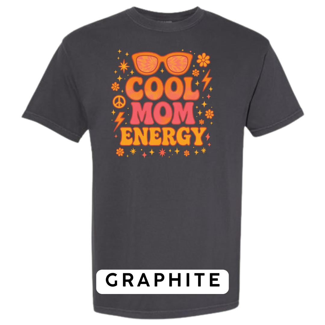 Cool Mom Energy Graphic T-Shirt