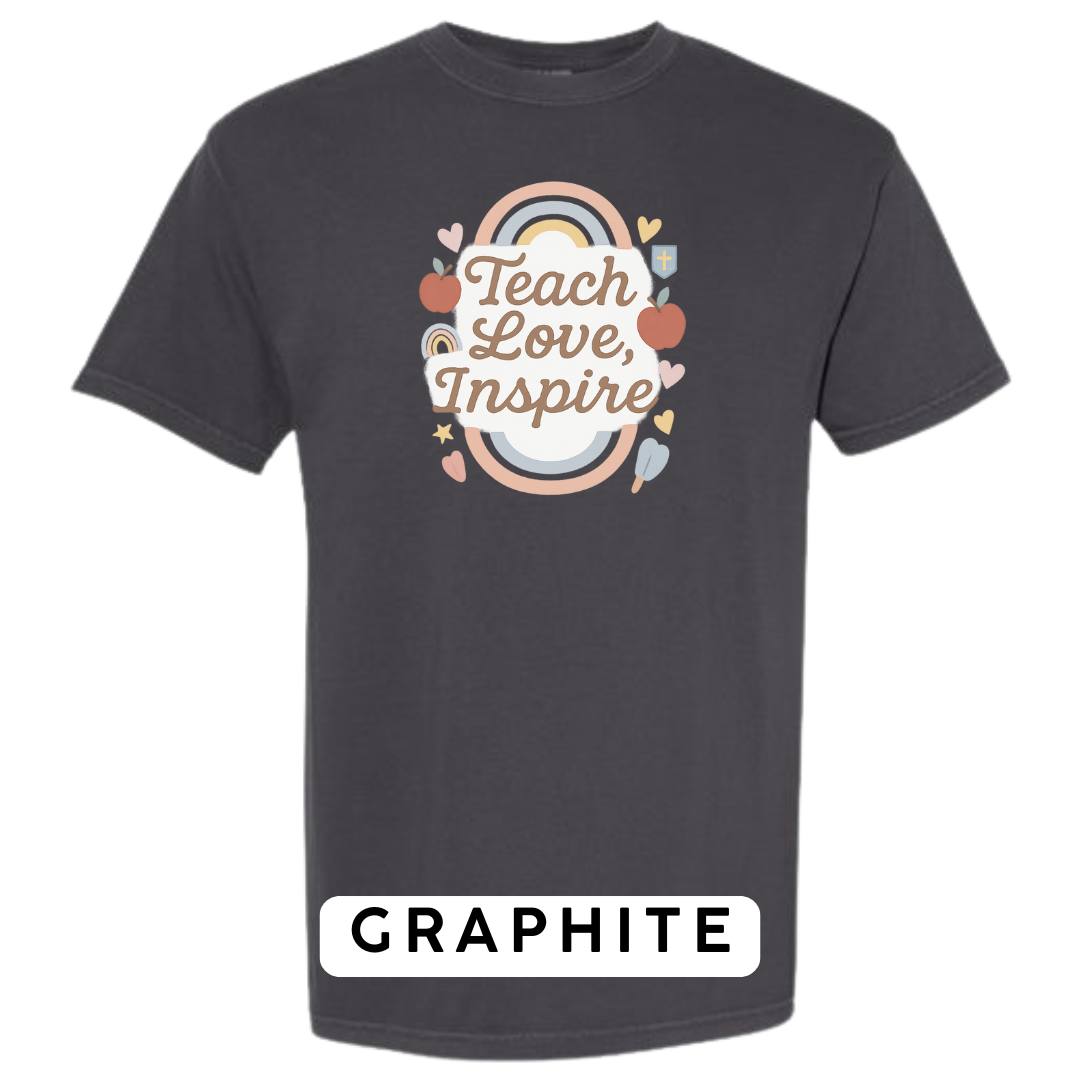 Teach Love Inspire Graphic T-Shirt