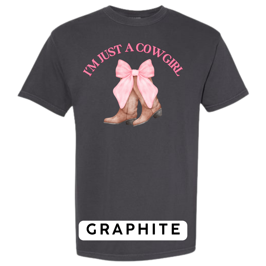 I’m Just a Cowgirl Graphic T-Shirt