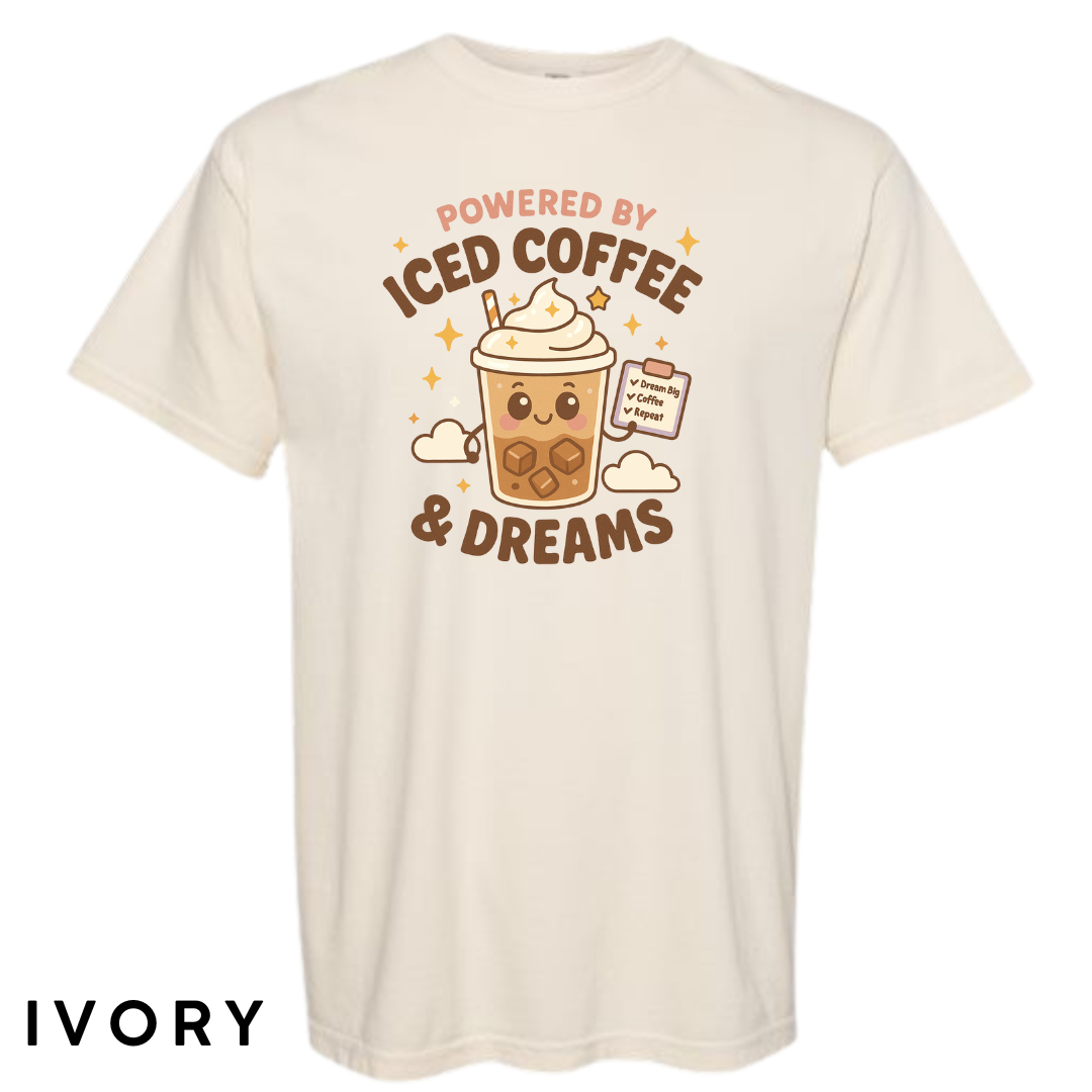 Powered by Iced Coffee & Dreams Graphic T-Shirt