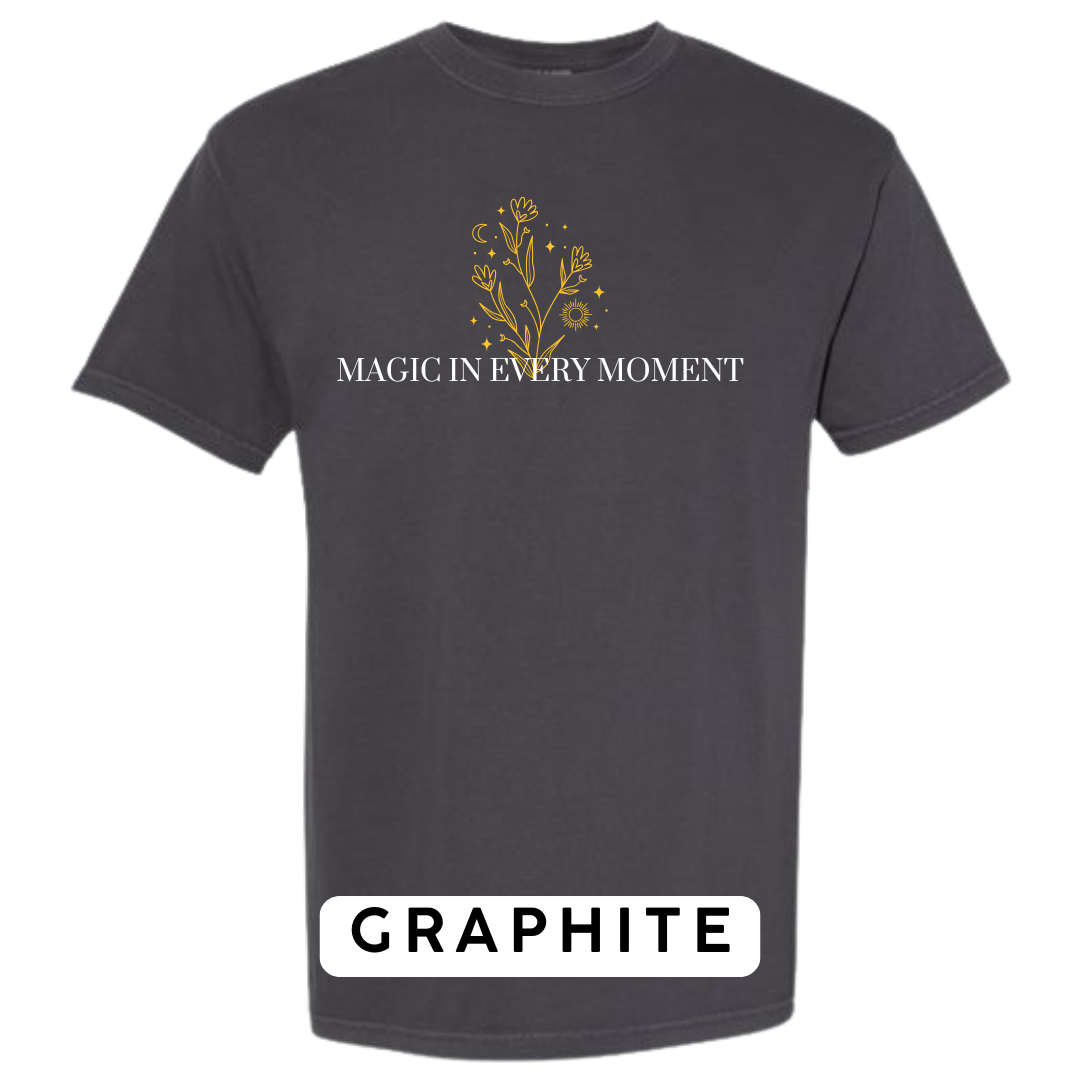 Magic in Every Moment Graphic T-Shirt
