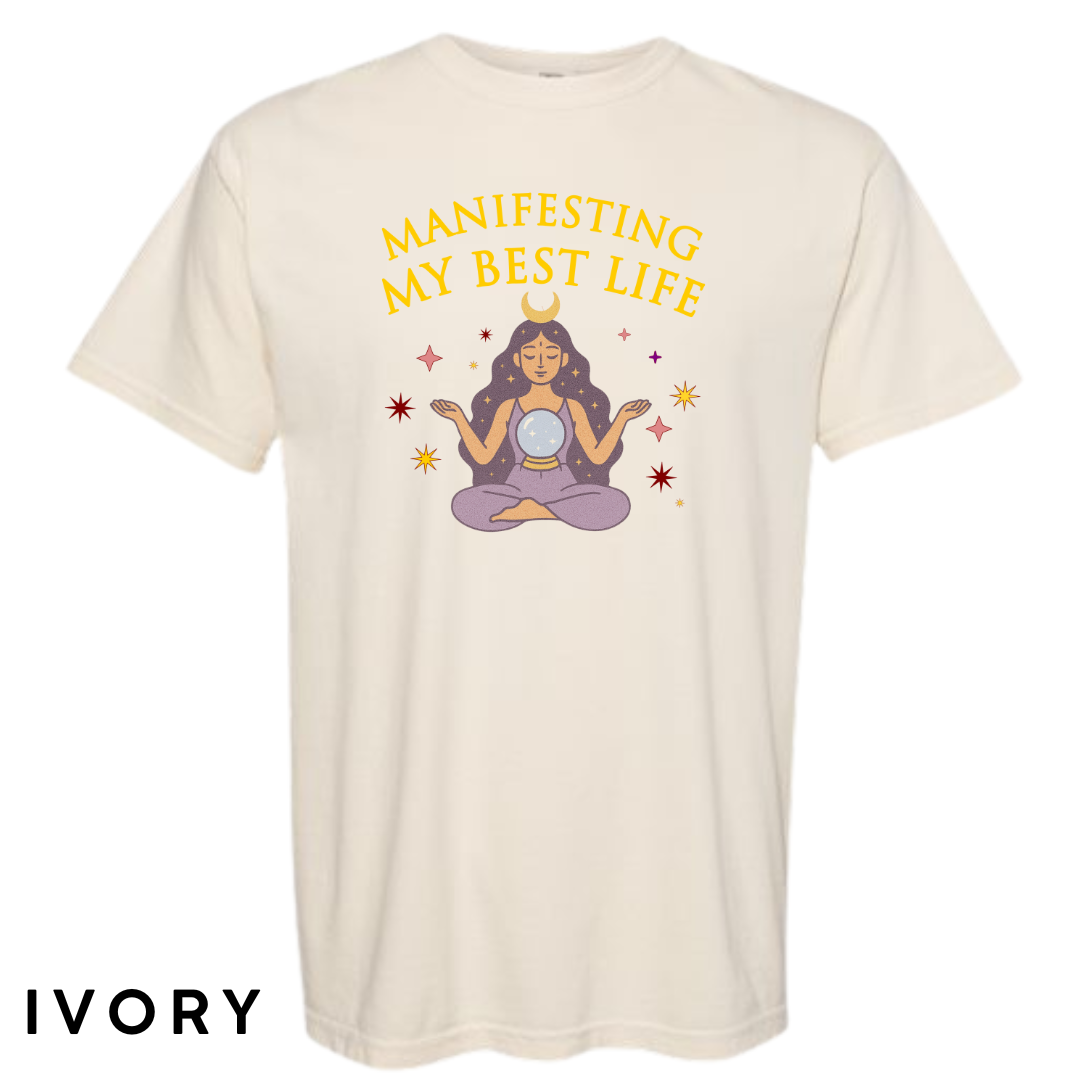 Manifesting My Best Life Graphic T-Shirt