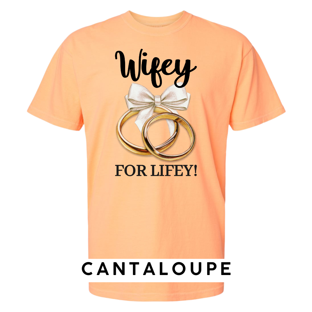 Wifey for Lifey! Graphic T-Shirt