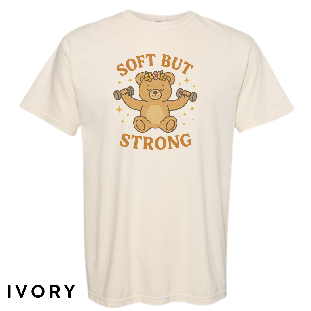 Soft But Strong Graphic T-Shirt
