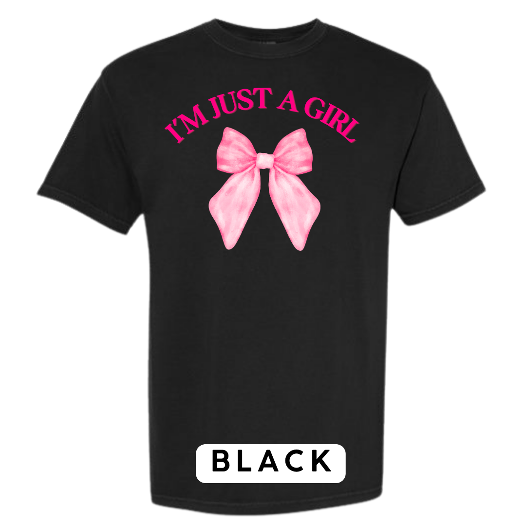 I’m Just a Girl Graphic T-Shirt
