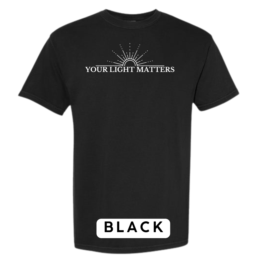 Your Light Matters Graphic T-Shirt