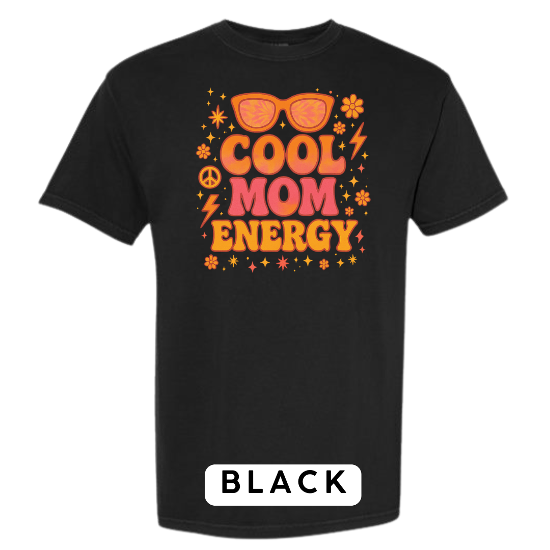Cool Mom Energy Graphic T-Shirt