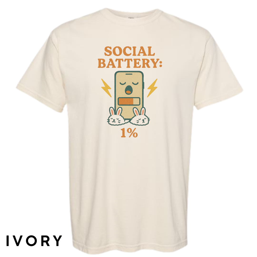 Social Battery: 1% Graphic T-Shirt