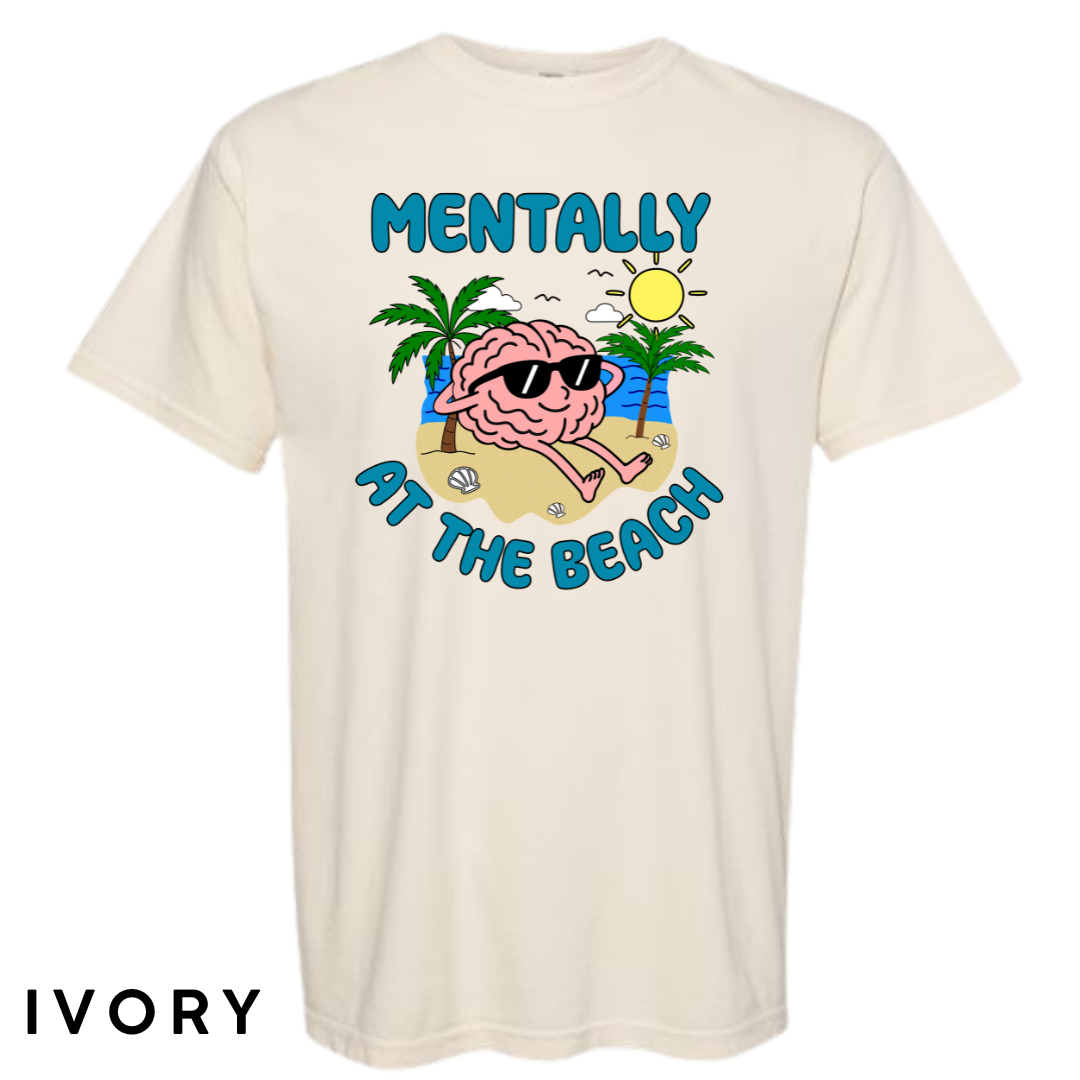 Mentally at the Beach Graphic T-Shirt