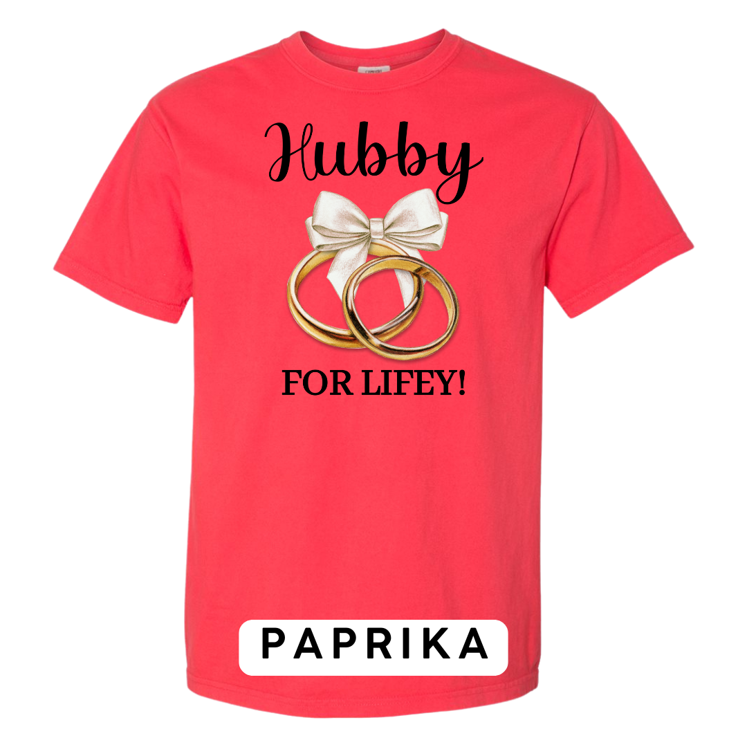 Hubby for Lifey! Graphic T-Shirt