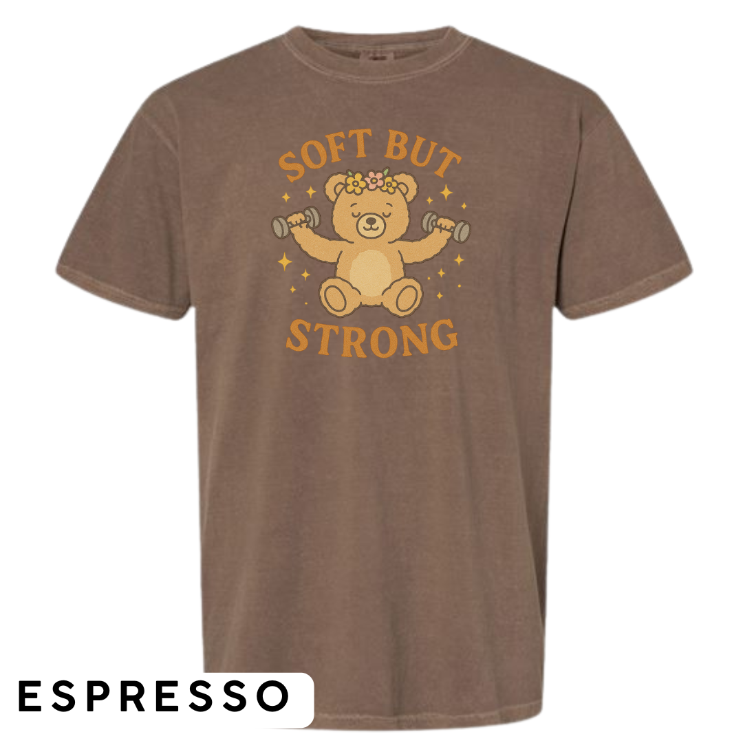 Soft But Strong Graphic T-Shirt