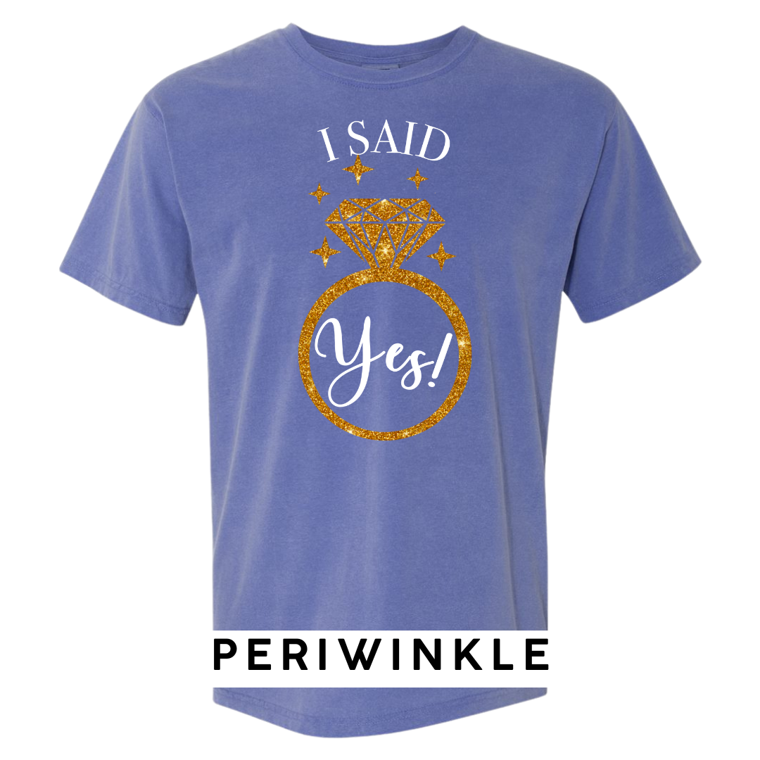 I Said Yes! Engagement Ring Graphic T-Shirt