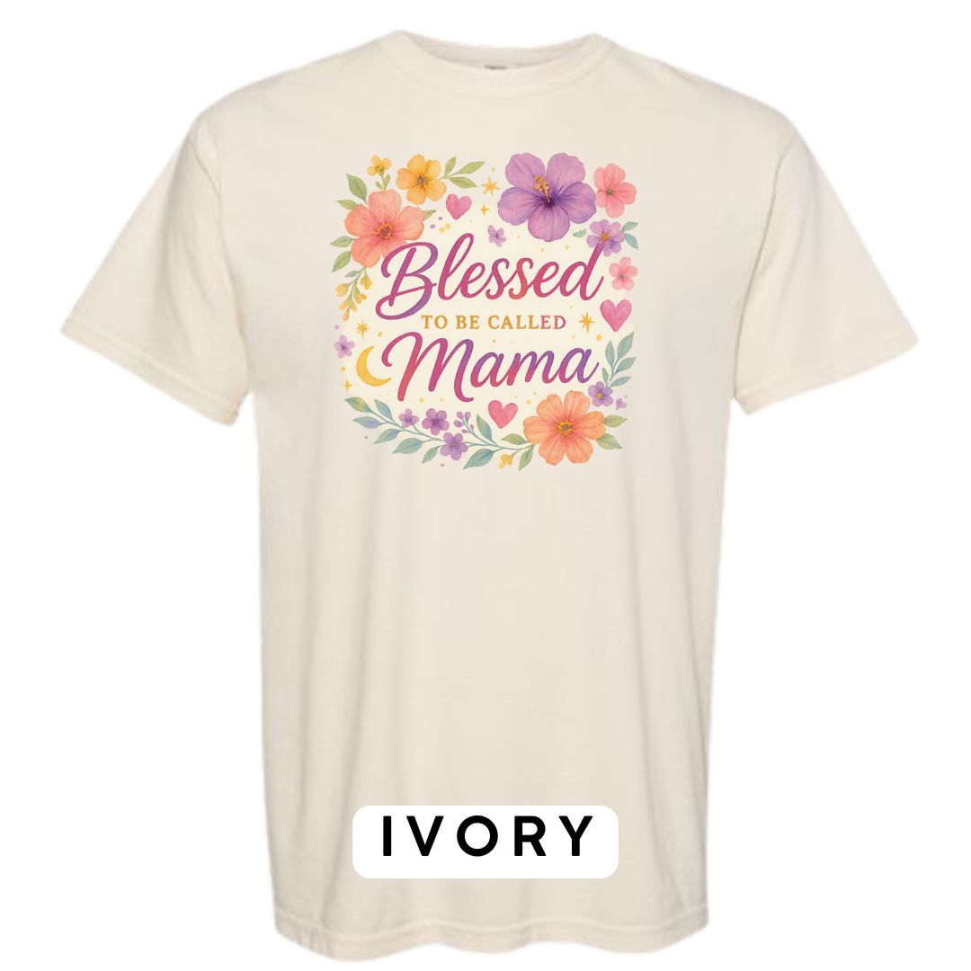 Blessed to Be Called Mama Graphic T-Shirt