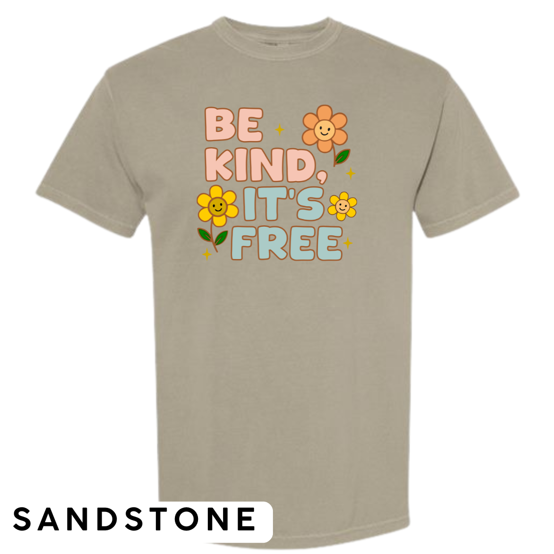Be Kind, It’s Free Graphic T-Shirt