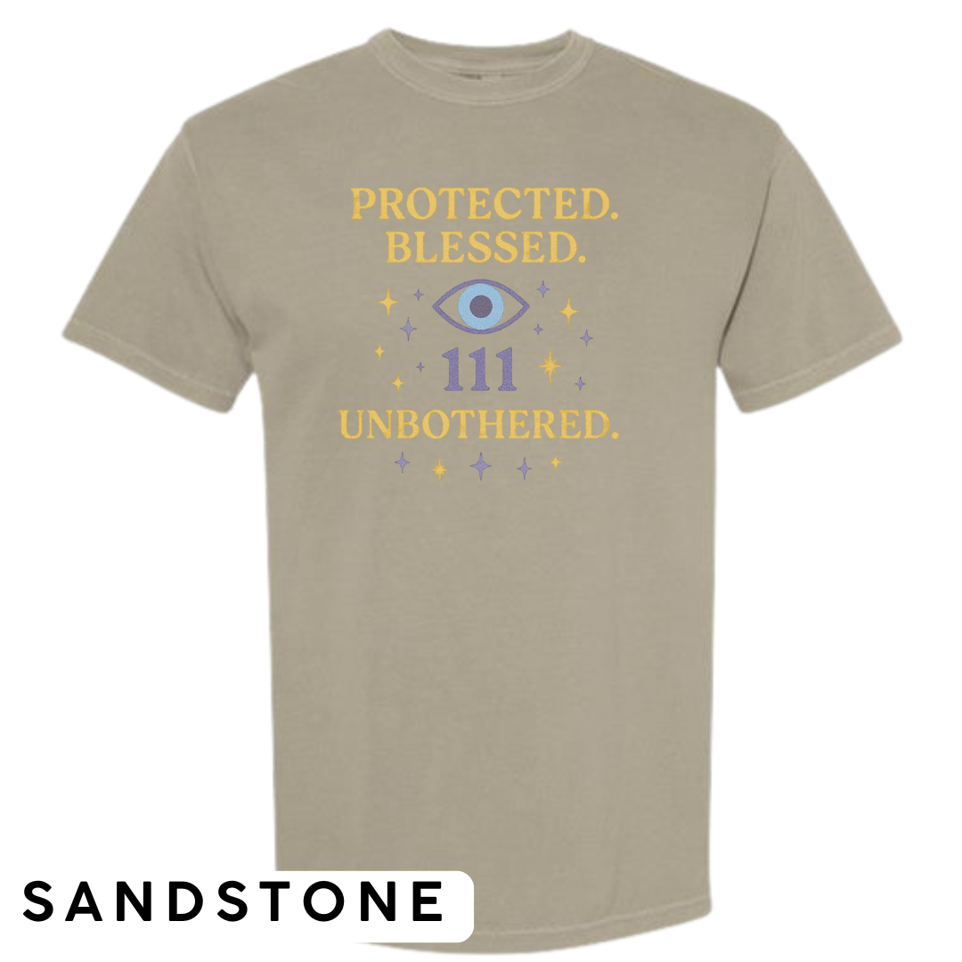 Protected. Blessed. 111. Unbothered. Graphic T-Shirt