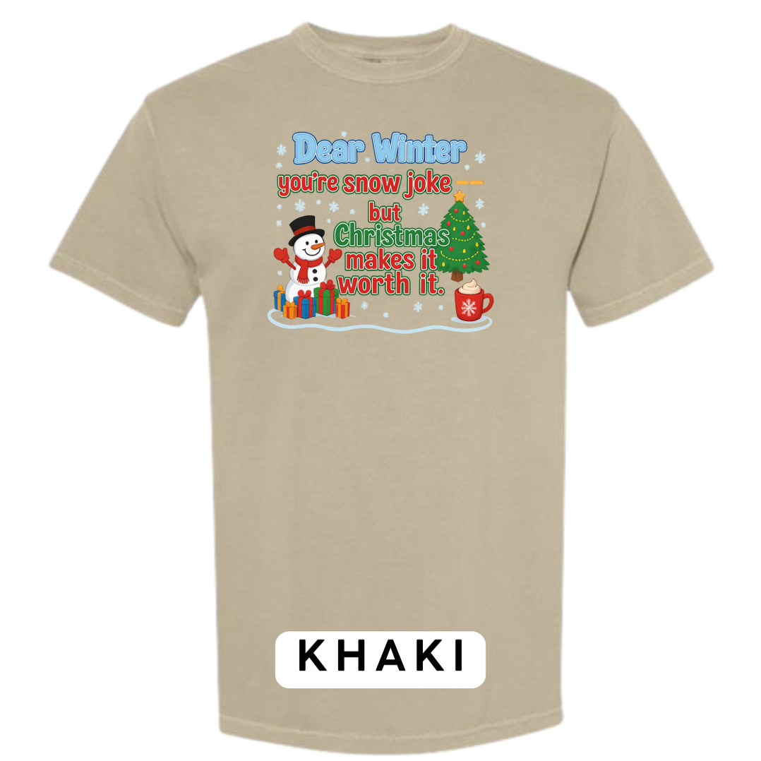 Dear Winter… You’re Snow Joke, But Christmas Makes It Worth It!