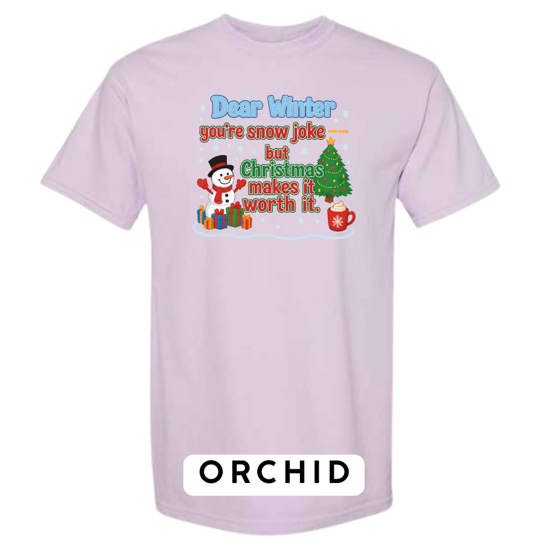 Dear Winter… You’re Snow Joke, But Christmas Makes It Worth It!