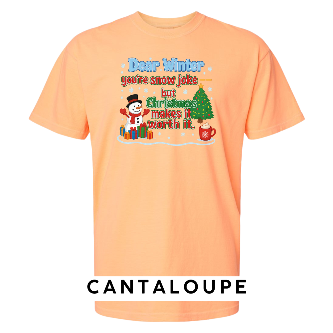 Dear Winter… You’re Snow Joke, But Christmas Makes It Worth It!