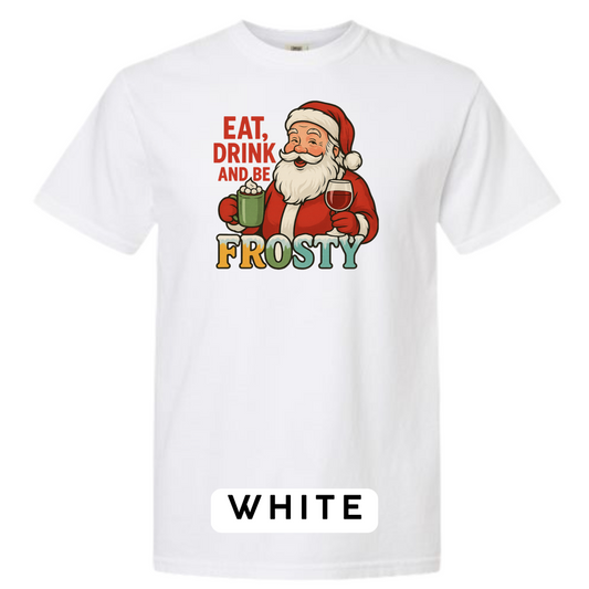 Eat, Drink and be Frosty