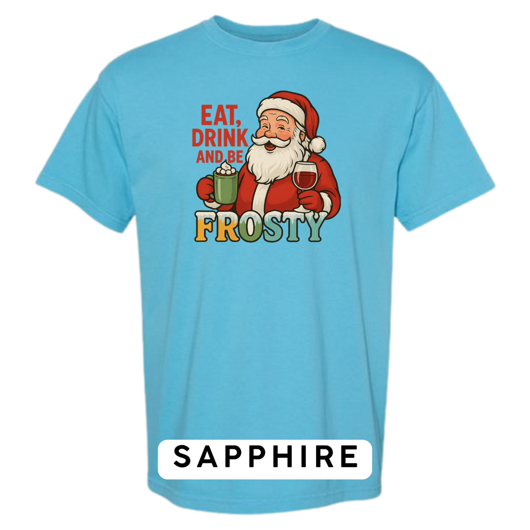 Eat, Drink and be Frosty