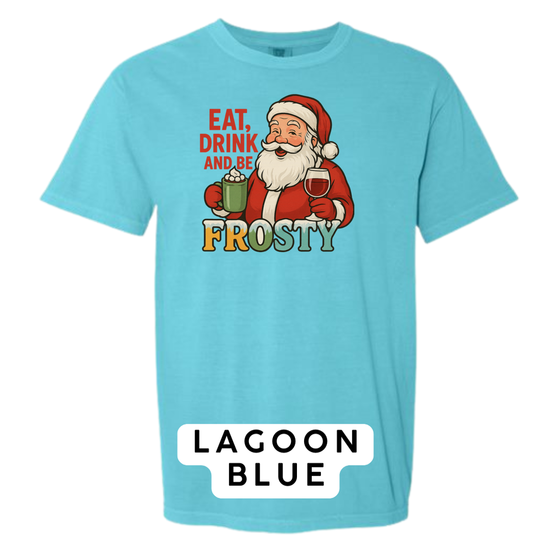 Eat, Drink and be Frosty