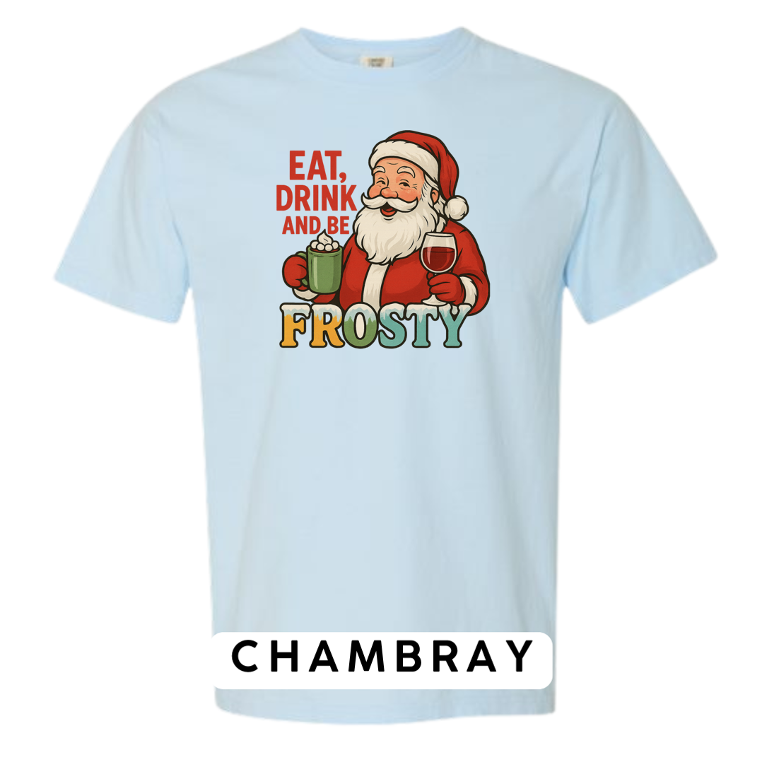 Eat, Drink and be Frosty