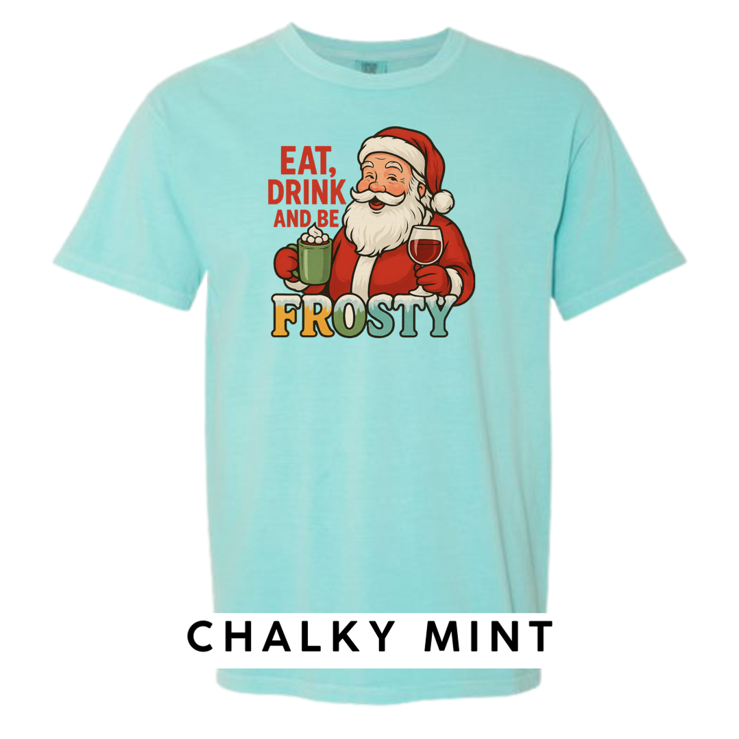 Eat, Drink and be Frosty