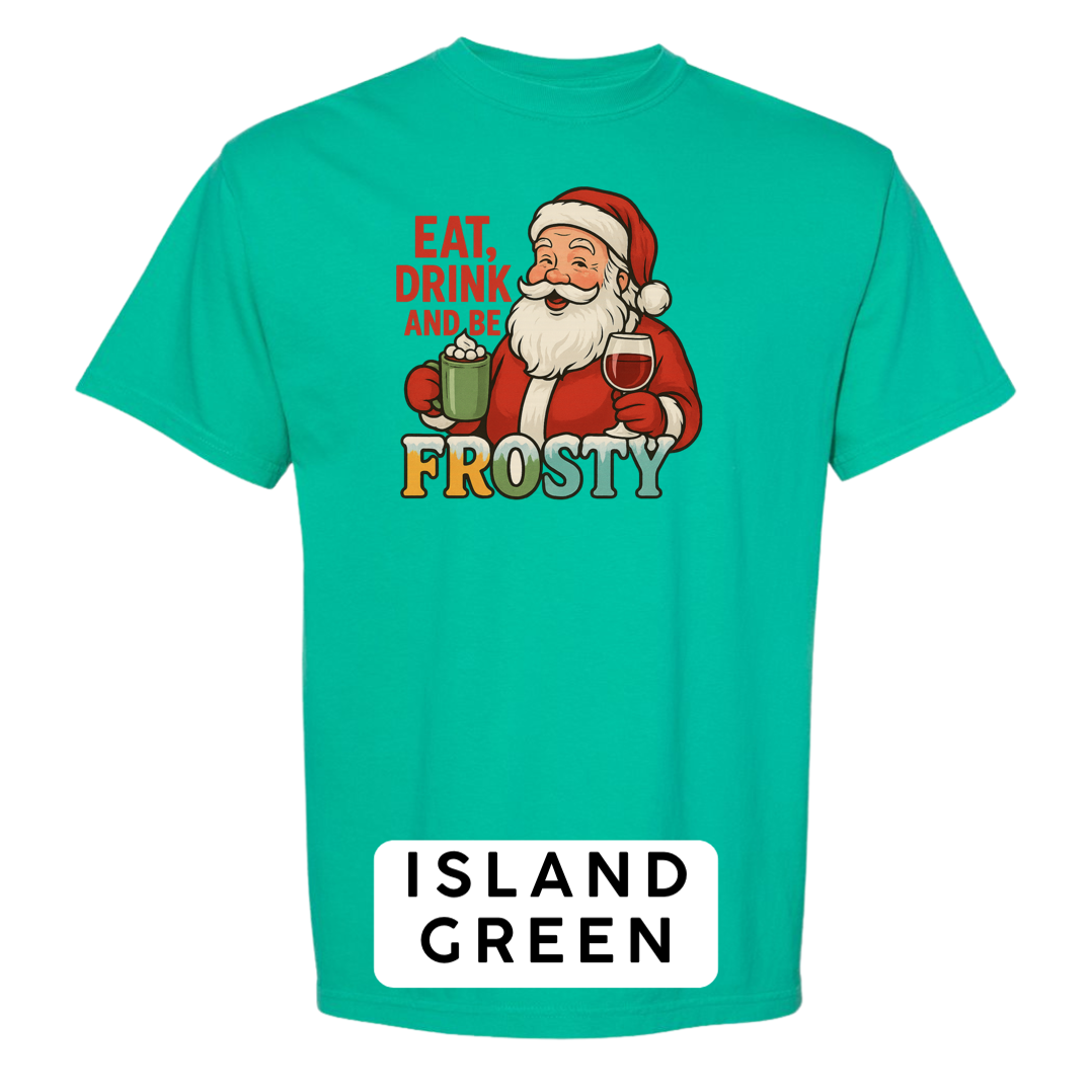 Eat, Drink and be Frosty