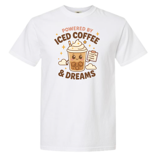 Powered by Iced Coffee & Dreams Graphic T-Shirt