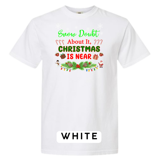 Snow Doubt About It – Christmas is Near