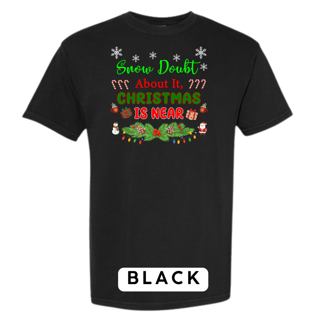 Snow Doubt About It – Christmas is Near