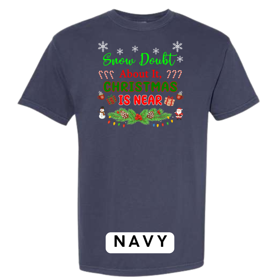 Snow Doubt About It – Christmas is Near