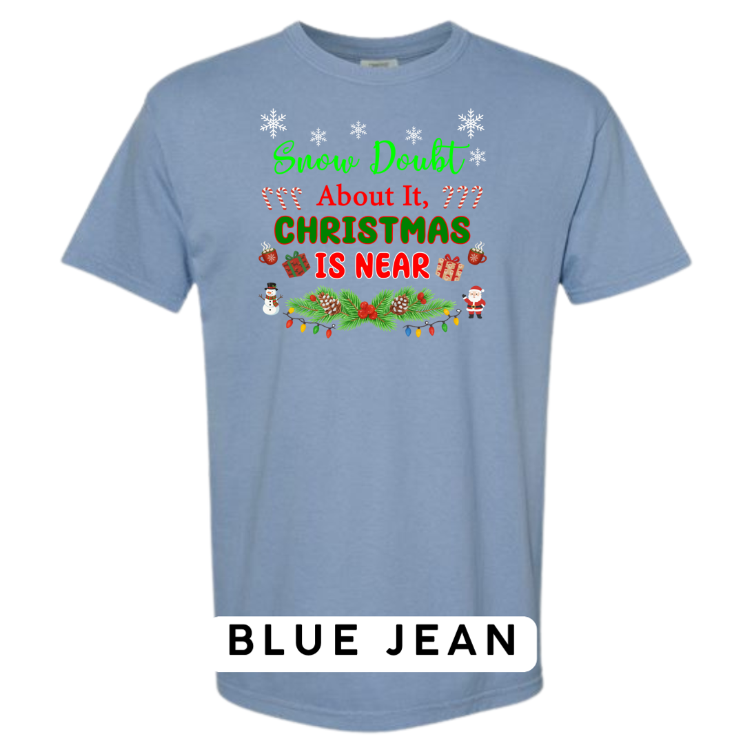 Snow Doubt About It – Christmas is Near