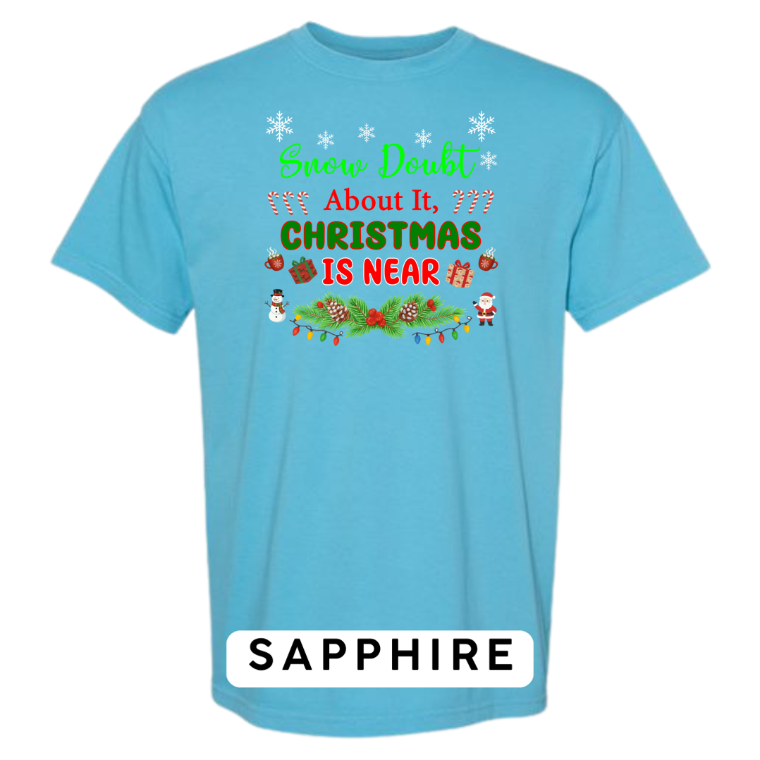 Snow Doubt About It – Christmas is Near