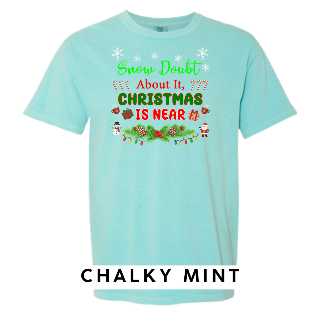 Snow Doubt About It – Christmas is Near