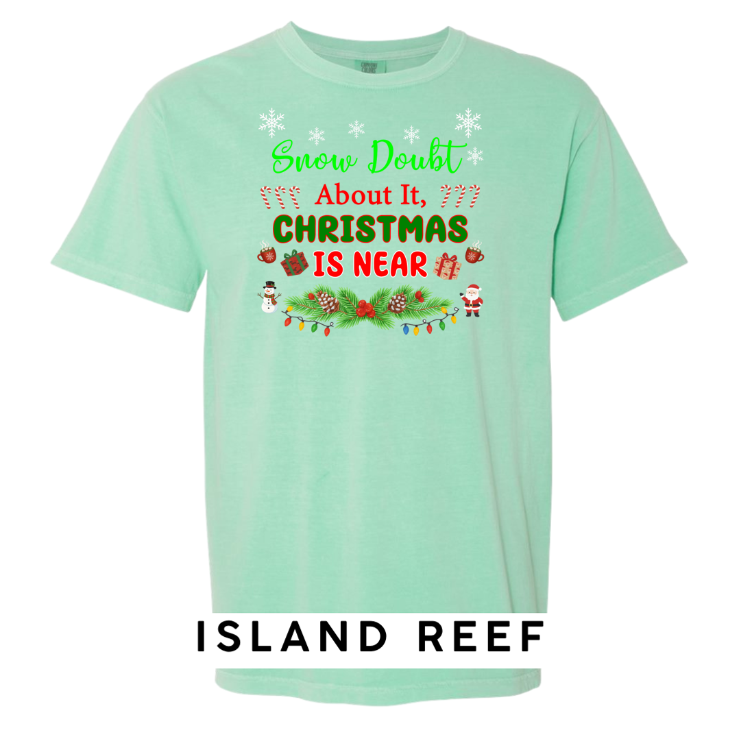 Snow Doubt About It – Christmas is Near